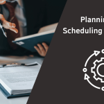 Planning and scheduling procedures