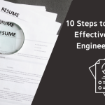 10 Steps to Crafting an Effective Planning Engineer Resume