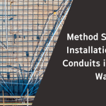 Method Statement installation of PVC Conduits in Slab and Walls
